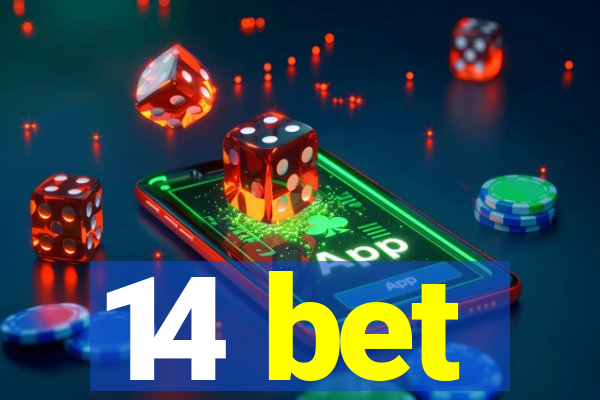 14 bet